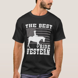 The Best ride Western Horse Reining Trail Rider  5 T-Shirt
