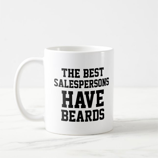 The Best Salespersons Have Beards Coffee Mug (Left)