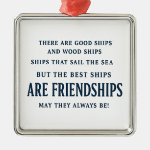 The Best Ships Are Friendships Quote Best Friend Metal Tree Decoration