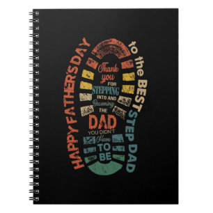 The Best Step Dad Thank You For Stepping Into Notebook