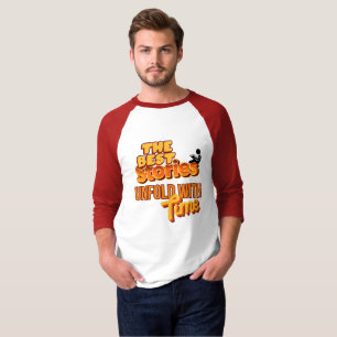 The Best Stories Unfold With Time T-Shirt