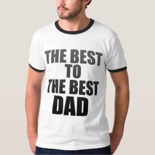 the best to the best dad retro shirts 1