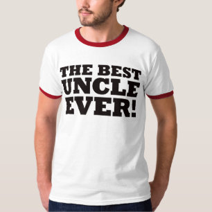 The Best Uncle Ever T-Shirt