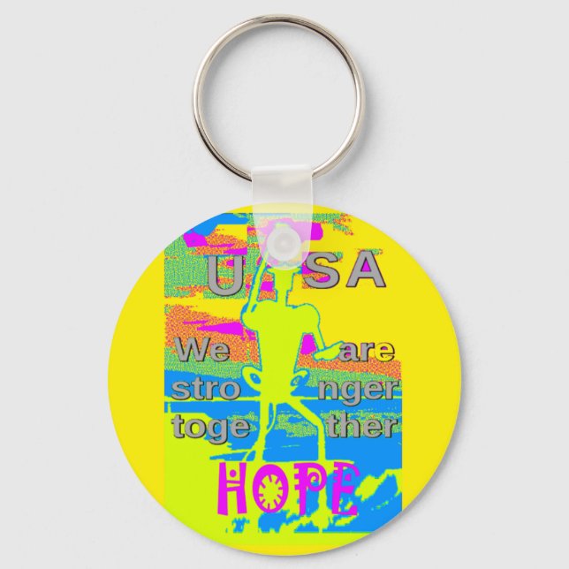 The Best USA Hope  Hillary Stronger Together Key Ring (Front)
