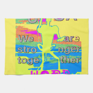 The Best USA Hope  Hillary Stronger Together Tea Towel