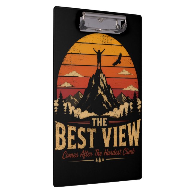 The Best View Comes After the Hardest Clipboard (Right)