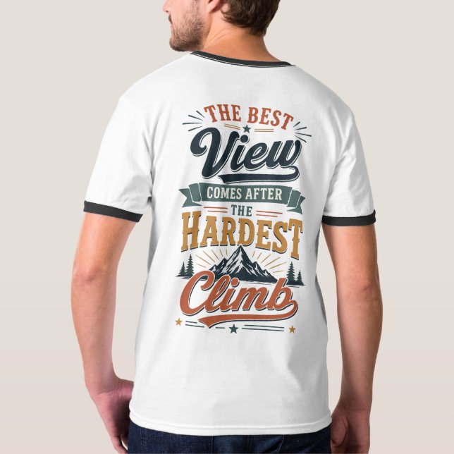 The Best View T-Shirt (Back)