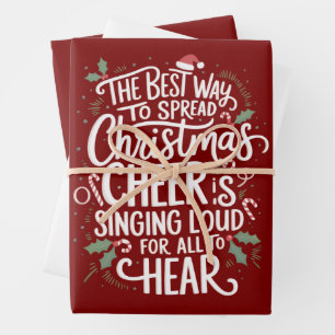 The Best Way To Spread Christmas Cheer Holiday  Wrapping Paper Sheet