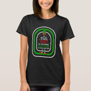 The Best Way To Spread Christmas Cheer Is Playing T-Shirt