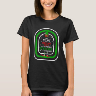 The Best Way To Spread Christmas Cheer Is Serving  T-Shirt