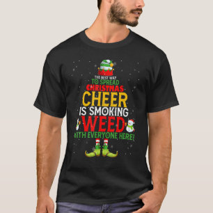 The Best Way to Spread Christmas Cheer is Smoking T-Shirt