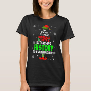 The Best Way To Spread Christmas Cheer Is Teaching T-Shirt
