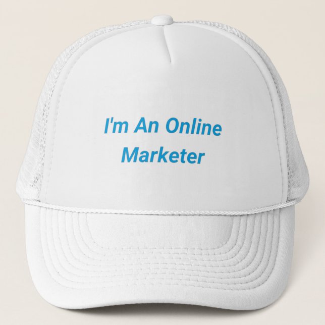 The Best wear for an online Marketer Trucker Hat (Front)