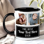 The Best Your Text Here Ever Black Collage Photo Mug<br><div class="desc">Celebrate the best [Your Text Here] ever with this personalised photo collage mug! Showcase your favourite memories with [Your Text Here] on this unique and thoughtful gift. Perfect for birthdays, anniversaries, or just because. Add up to [number of photos] photos and customise with a special message on the back to...</div>