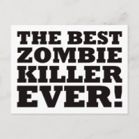 The Best Zombie Killer Ever