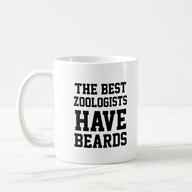 The Best Zoologists Have Beards Coffee Mug (Left)