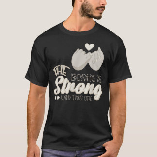 The Bestie Is Strong With This One1688 T-Shirt