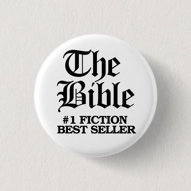 The Bible: #1 Fiction Best Seller 3 Cm Round Badge (Front)