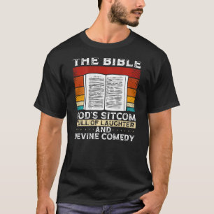 The Bible God's Sitcom Full Of Laughter Backprint T-Shirt