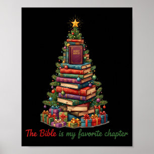 The Bible Is My Favorite Chapter Christmas Tree Ch Poster