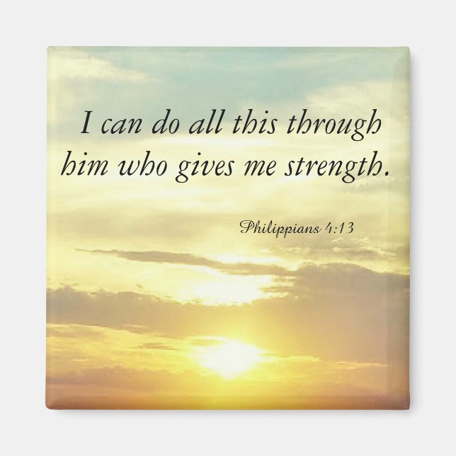 the Bible Philippians 4:13 magnet (Front)
