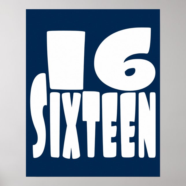 The BIG 16th Sixteenth Birthday Poster (Front)