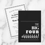 The BIG 40th Birthday Party Invitations<br><div class="desc">Throwing a milestone 40th birthday party? Be sure to send an invitation that will get guests excited for your party. "The BIG FOUR ohhhhh!" - change to any colour background and age - on the front and personalise your party details on the back.</div>