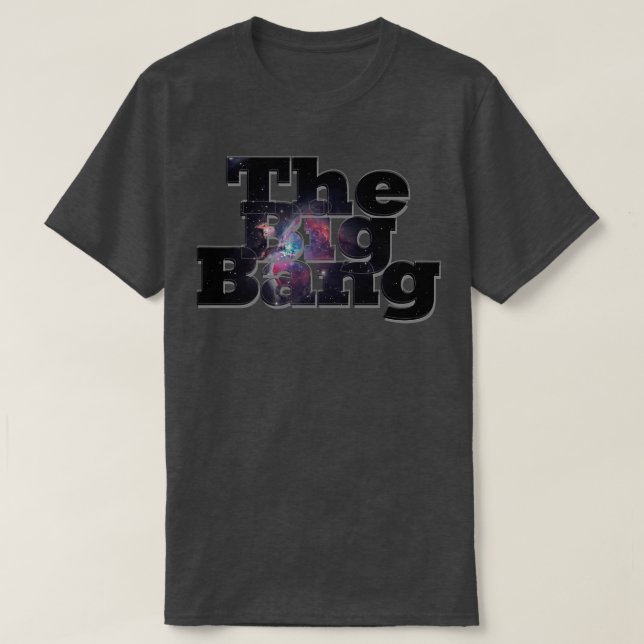The Big Bang T-Shirt (Design Front)