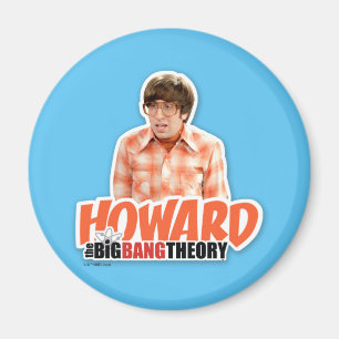 The Big Bang Theory Howard Magnet