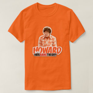 The Big Bang Theory Howard T-Shirt