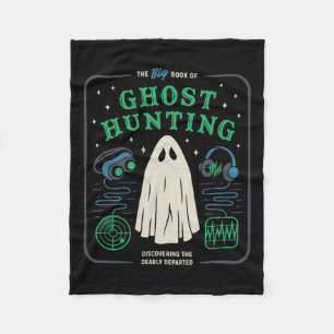 The Big Book Of Ghost Hunting Funny Halloween Fleece Blanket