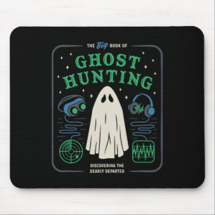 The Big Book Of Ghost Hunting Funny Halloween Mouse Pad