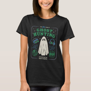 The Big Book Of Ghost Hunting Funny Halloween T-Shirt