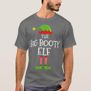 The big booty funny christmas matching family paja T-Shirt
