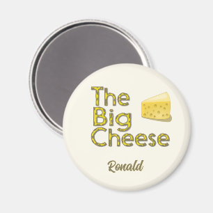 The Big Cheese Personalised with Name Magnet