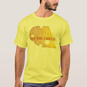 The Big Cheese T-Shirt