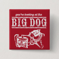 The Big Dog Button