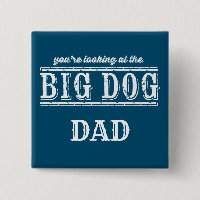 The Big Dog Button