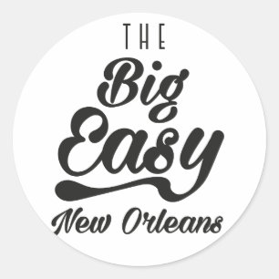 The Big Easy New Orleans Classic Round Sticker