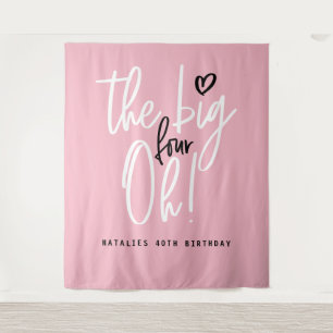 The big four oh! 40th birthday party pink girly tapestry