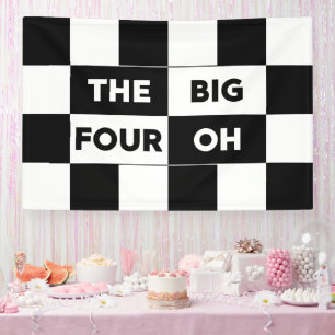 The Big Four Oh Black White Checkered Birthday Banner