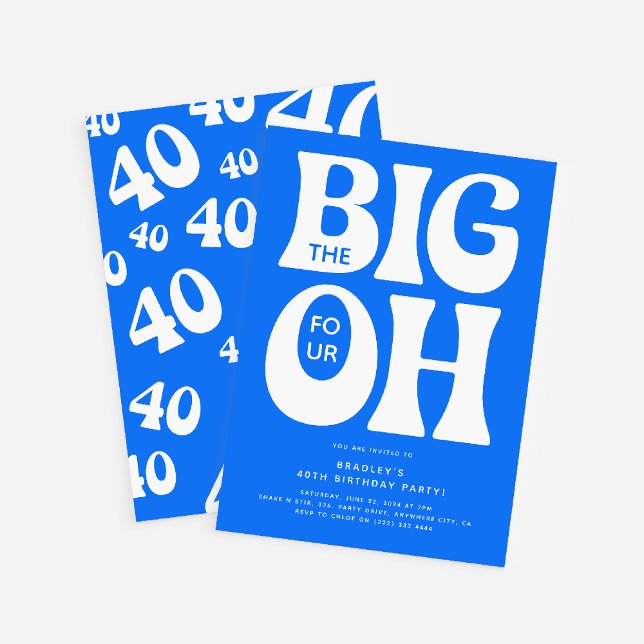 The Big Four OH! Blue 40th Birthday Invitation (Creator Uploaded)