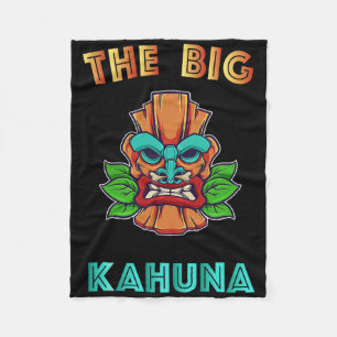 The Big Kahuna Funny Hawaiian Tiki Dad Boss Gift Fleece Blanket