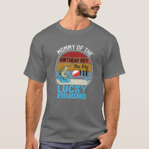 The Big One Birthday Theme Fishing Mummy Of The Bi T-Shirt