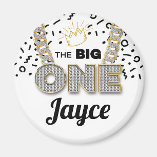 The BIG One Hip Hop First Birthday Magnet