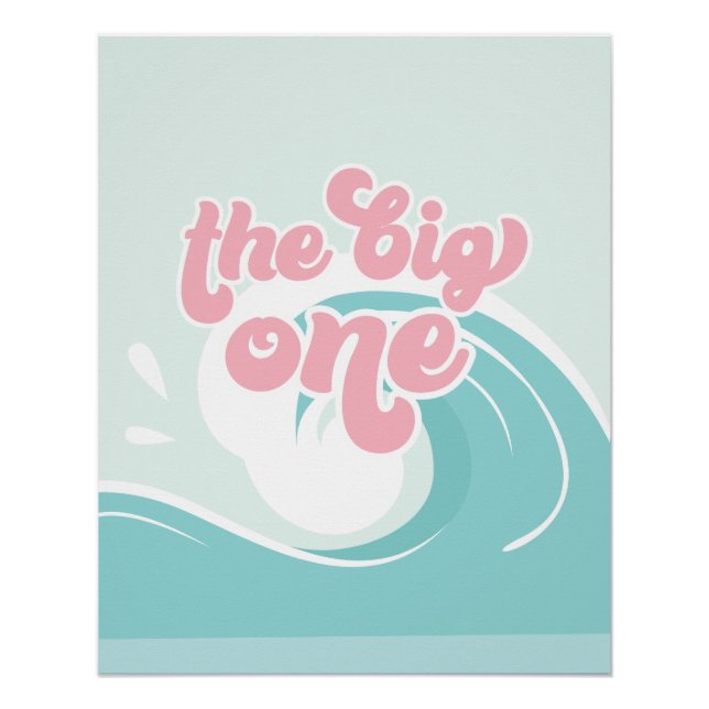 The Big One Wave Pink Beach Birthday Poster (Front)