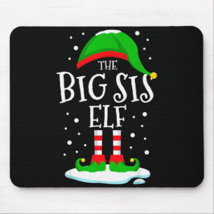 The Big Sis Elf Christmas Family Matching Xmas Sis Mouse Pad