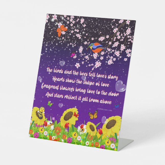 The birds and the bees tell love's story pedestal sign (Front)