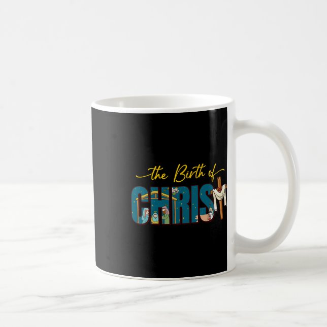 The Birth Of Christ Cross Religious Christmas Nati Coffee Mug (Right)