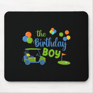 The Birthday Boy Golf Sport Family Matching  Mouse Pad